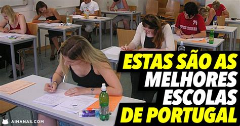 Estas São As Melhores Escolas De Portugal