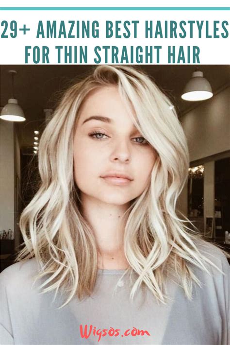 29 Amazing Best Hairstyles For Thin Straight Hair Thin Straight Hair