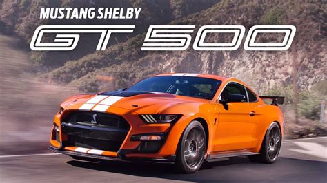The Ford Mustang Shelby Gt500 Is The Most Powerful Mustang Ever Built