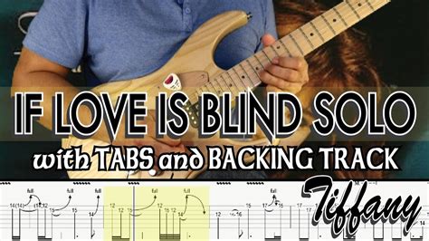 Tiffany If Love Is Blind Solo With Tabs And Backing Track Alvin De