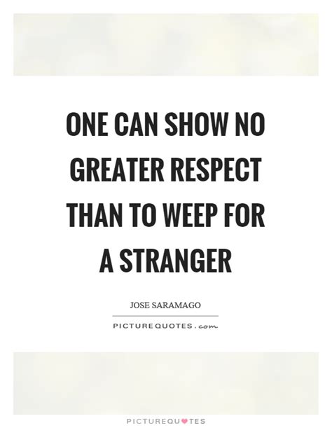 We did not find results for: Stranger Quotes | Stranger Sayings | Stranger Picture Quotes