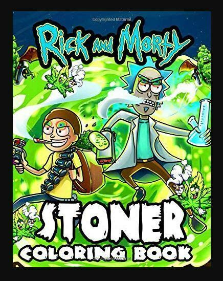 Rick And Morty Stoner Coloring Book Adults Coloring Books Paperback