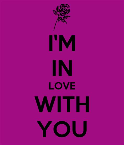 Im In Love With You Quotes Quotesgram
