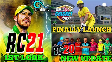 Rc 21 Game First Lookand World Cricket 2021 Finally Launchand Rc 20 New