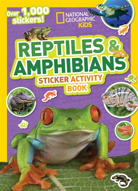 Nat Geo Kids Reptiles And Amphibians Sticker Activity Book By National