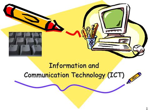 Ppt Information And Communication Technology Ict Powerpoint