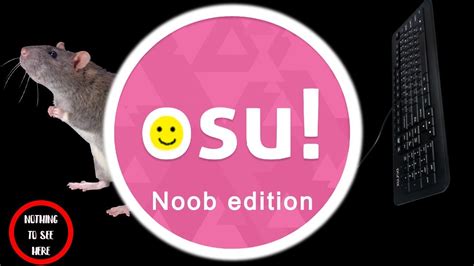 Osu Noob Mouse Player Youtube