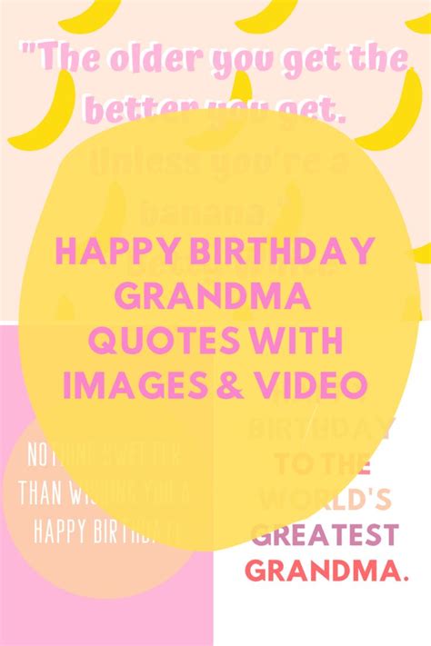 happy birthday grandma quotes with images and video happybirthdaygrandma happy birthday