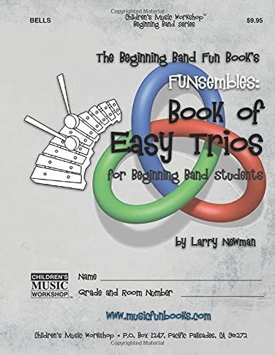 The Beginning Band Fun Books Funsembles Book Of Easy Trios Bells