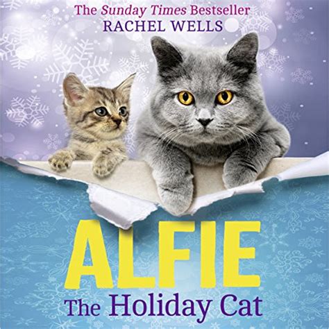 A Cat Called Alfie Audible Audio Edition Rachel Wells