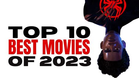 Top 10 Best Movies 2023 Youtube