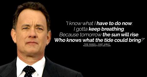 All Time Best Tom Hanks Quotes Thatll Bring You To Life