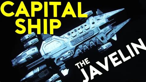 Star Citizen Capital Ship Javelin Destroyer Class The Most