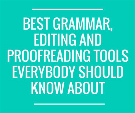 Best Grammar Editing And Proofreading Tools Everybody Should Know