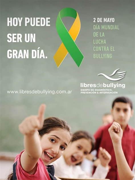 D A Mundial Contra El Bullying Infoberisso