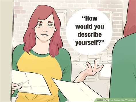 3 Ways To Describe Yourself Wikihow