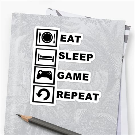 This table shows up to the 10 most recent results. "Eat, Sleep, Game, Repeat." Sticker by sweetsixty | Redbubble