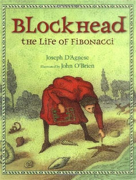 Blockhead The Life Of Fibonacci Childrens Book