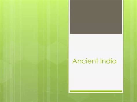 Ppt Ancient India Powerpoint Presentation Free Download Id1899538
