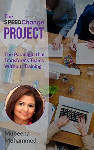 The Speedchange Project The Paradigm That Transforms Teams
