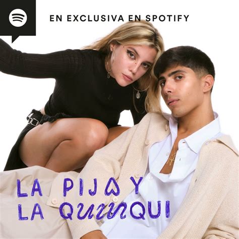 La Pija Y La Quinqui Podcasts En Español
