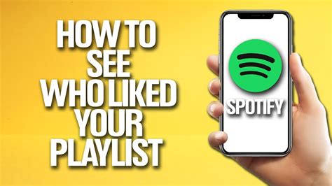 how to see who liked your playlist on spotify tutorial youtube