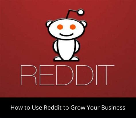 Digital Marketing Strategy Using Reddit To Grow Your Business