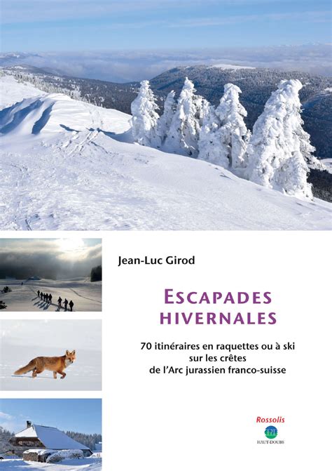 Escapades hivernales | Girod Jura