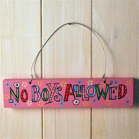 No Boys Allowed Wooden Door Sign By Angelic Hen