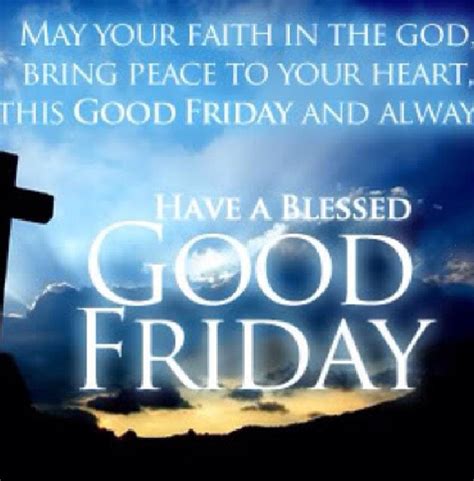 Have A Blessed Good Friday Pictures Photos And Images For Facebook