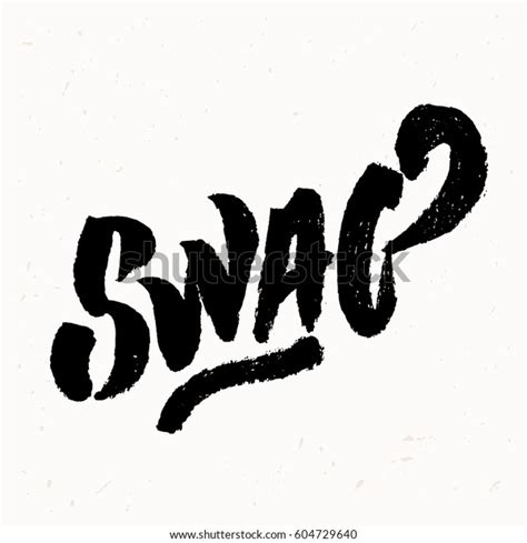 Swag Vector Lettering Stock Vector Royalty Free 604729640