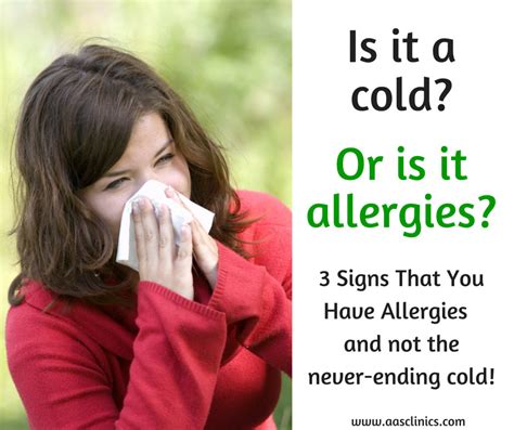 3 Signs You Have Allergies And Not A Head Cold Advanced Allergy