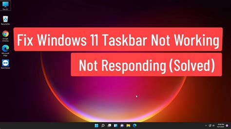 Fix Windows 11 Taskbar Not Working Not Responding Solved Youtube