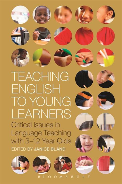 Teaching English To Young Learners Critical Issues In Language