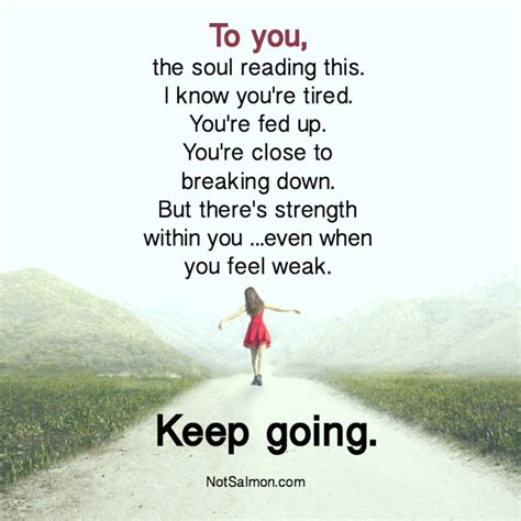 Keep Going Keep Going Keep Going Motivation Inspirational