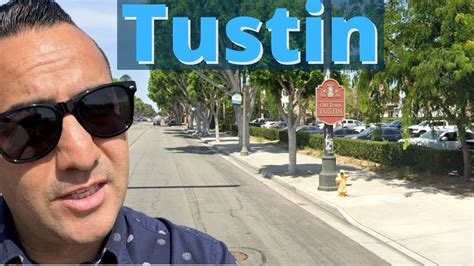Old Town Tustin Ca Best Little Downtown To Live In Neighborhood Tour