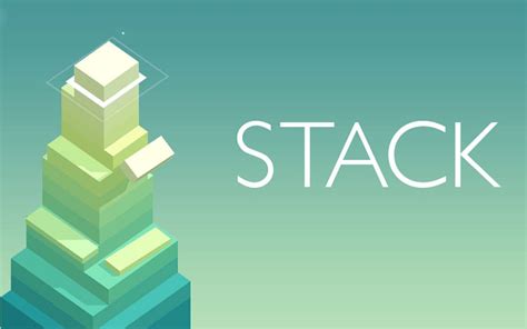 Stack is a new endless stacking skill game built on old principles ...