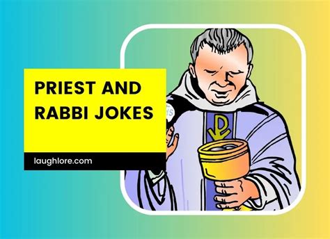 28 Priest And Rabbi Jokes Laugh Lore