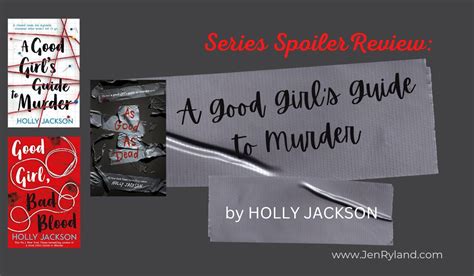 Spoiler Discussion A Good Girls Guide Series Jen Ryland Reviews