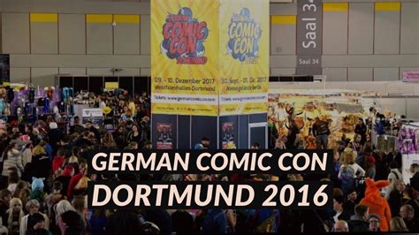 German Comic Con Vom 2 4 Dezember 2016 In Dortmund Nat Games