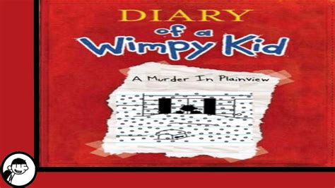 Diary Of A Wimpy Kid Murder In Plainview Chapter 1 Youtube