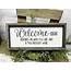 Funny Welcome Sign Wine Drinker