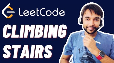 Climbing Stairs LeetCode 70 Full Solution With Animations Dynamic