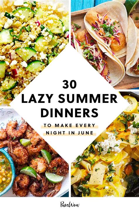 the cover of 30 lazy summer dinners to make every night in june with text overlay