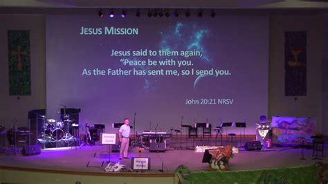 6 18 17 Fulfilling A Mission Pastor Mike Smith Youtube