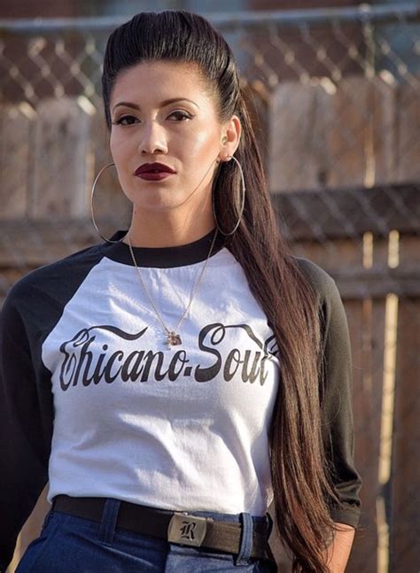 Chola Chicano Soul Chola Style Gangsta Girl Style Chicana Style