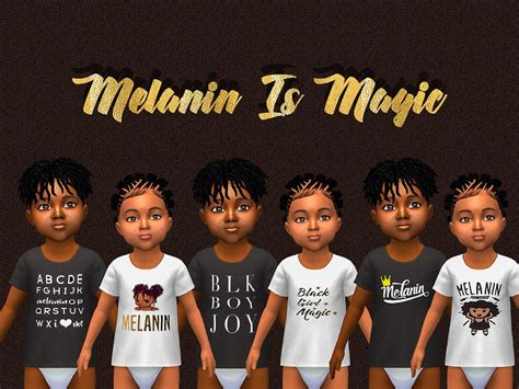 Melanin Is Magic T Shirts For The Tots Thanks To Someone At The Black