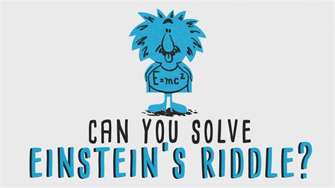 Can You Solve Einsteins Riddle Saturdaymorningcartoons