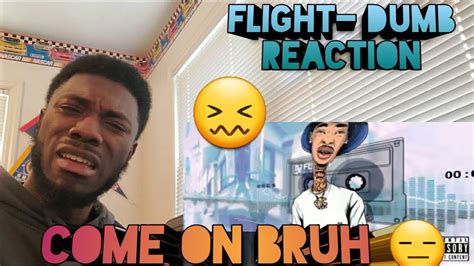 Flight Dumb Official Audio Reaction Youtube