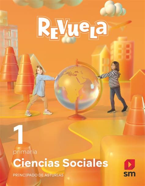 Ciencias Sociales 1º Educacion Primaria Proyecto Revuela Asturias Ed